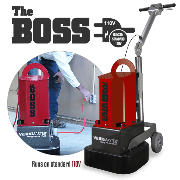 The Boss by WerkMaster runs on standard 110V